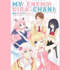 My Enemy Kira-Chan