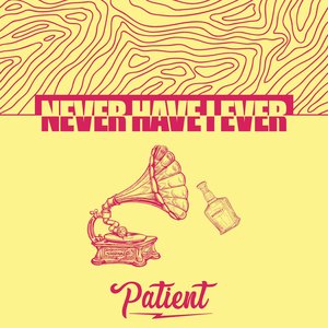 Never Have I Ever - Single