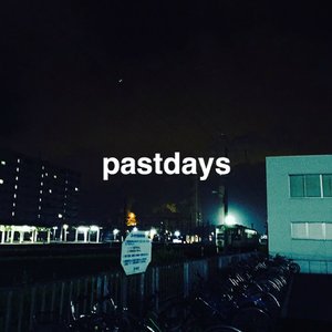 Pastdays