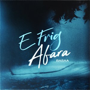 E Frig Afara