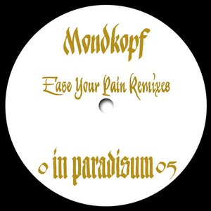 Ease Your Pain Remixes - EP