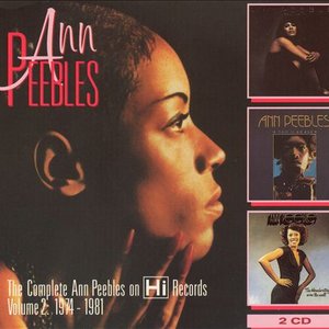 The Complete Ann Peebles on Hi Records - Volume 2: 1974-1981