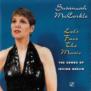 Let's Face the Music: The Songs of Irving Berlin cover