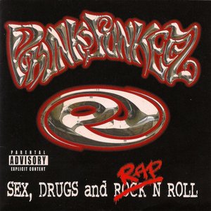 Sex, Drugs And Rap n Roll