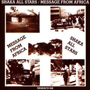Shaka All Stars - Message from Africa