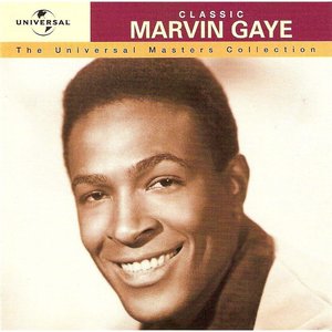 The Universal Masters Collection: Classic Marvin Gaye