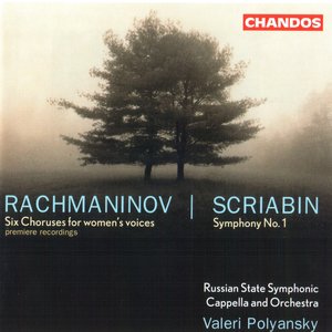 Rachmaninov: 6 Choruses / Scriabin: Symphony No. 1