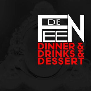 DINNER & DRINKS & DESSERT