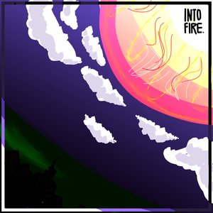 into fire.