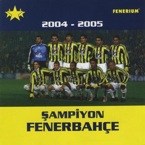 Şampiyon Fenerbahçe (2004 - 2005)