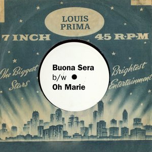 Buona Sera/Oh Marie (Original Single)