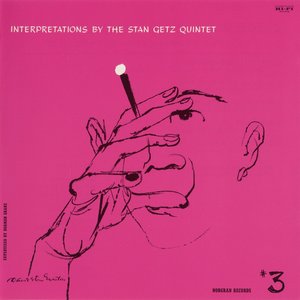 Interpretations By The Stan Getz Quintet #3