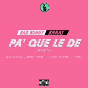 Pa' Que Le De (Remix)