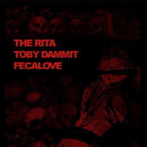 Avatar de The Rita & Fecalove & Toby Dammit