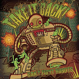 'Can't Fight Robots'の画像