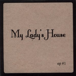 Avatar for My Lady's House