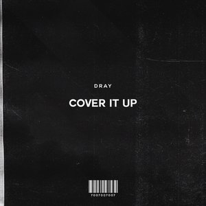 Cover It Up (Someday) - Single