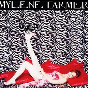 Les Mots: The Best of Mylene Farmer Disc 1