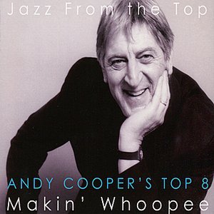 Andy Cooper's Top 8