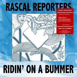 Ridin' on a Bummer (2020 Mix)