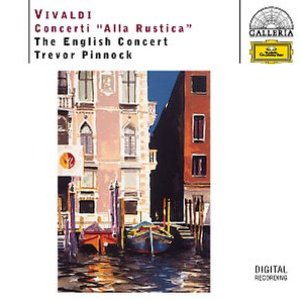 Vivaldi: Concerti "Alla Rustica"