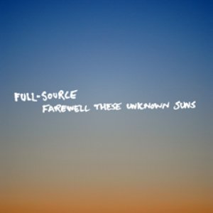 Farewell These Unknown Suns