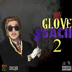 Dirty Glove Sacii 2