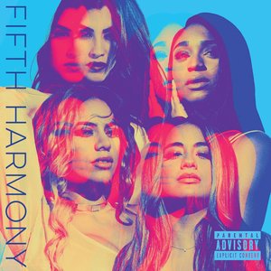 Fifth Harmony feat. Gucci Mane - Fifth Harmony [Explicit] - Zortam Music