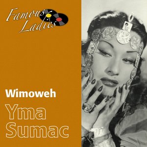 Wimoweh (Famous Ladies)
