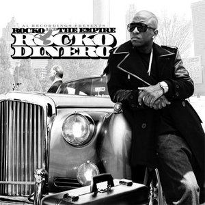 Rocko and The Empire - Rocko Dinero