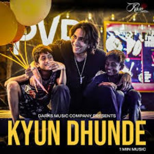 Kyun Dhunde (1 Min Music)