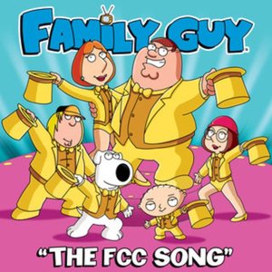 The FCC Song (From Family Guy)