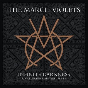 Infinite Darkness (rarities 1982-84)