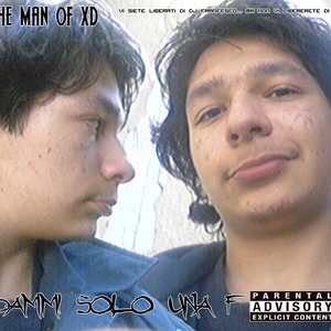 Dammi Solo Una F (Original 2005)