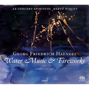 Handel: Water Music & Music for the Royal Fireworks