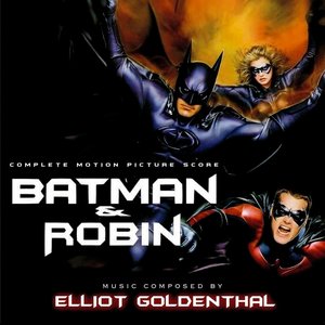 Batman & Robin: Complete Motion Picture Score