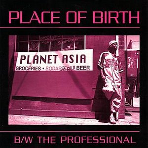 Place Of Birth / BW The Professional