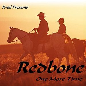 K-tel Presents Redbone - One More Time