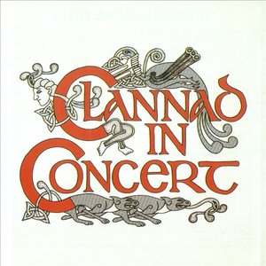 Clannad In Concert