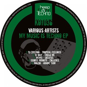 My Music Is Techno EP