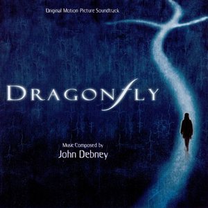 Dragonfly (Original Motion Picture Soundtrack)