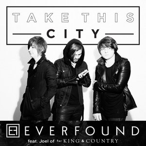 Take This City (feat. Joel of for KING & COUNTRY)