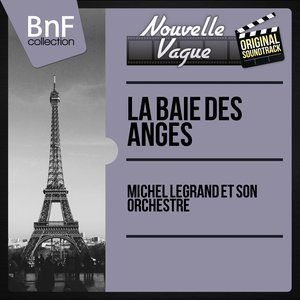 La baie des anges (Original Motion Picture Soundtrack, Mono Version)