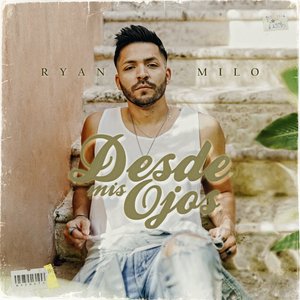 Desde Mis Ojos (Bachata) - Single