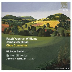 Ralph Vaughan Williams & James MacMillan: Oboe Concertos