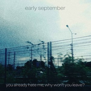 you already hate me; why won't you leave?
