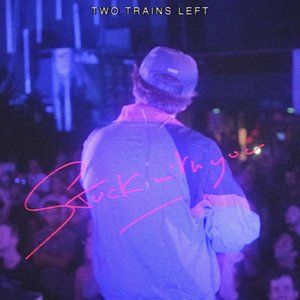 Stuck With You
