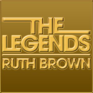 The Legends - Ruth Brown