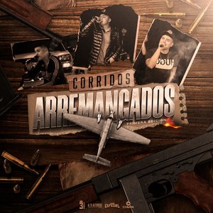 Corridos Arremangados - Primera Edición