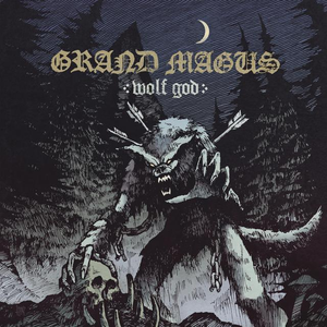 Grand Magus - Wolf God - Zortam Music